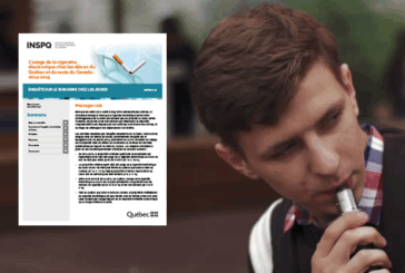 CANADA : L’usage de l’e-cigarette chez les jeunes du Quebec et du Canada.