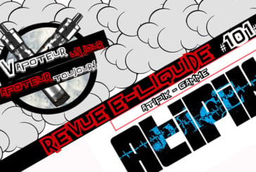 Revue E-Liquide – Atipik – FR – #101