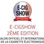 E-Cigshow – 2éme édition pour Janvier 2015 !