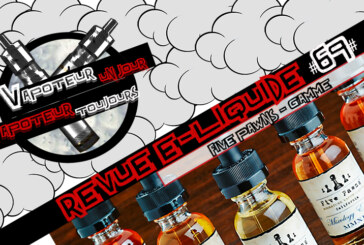 Revue E-Liquide – FIVE PAWNS – USA – #69