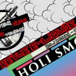 Revue E-Liquide – Holi Smokes – USA / NZ – #92