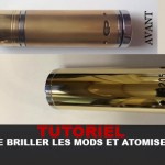 Astuce : Faire briller les mods et atomiseurs !