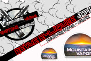 Revue E-Liquide – Mountain Vapor – Partie 2 – USA – #37b