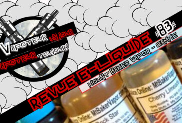 Revue E-Liquide – Mount Baker Vapor – USA – #83
