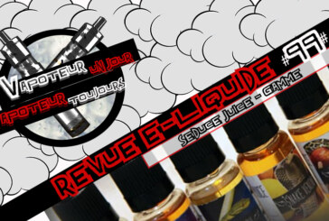 Revue E-Liquide – Seduce Juice – USA – #99