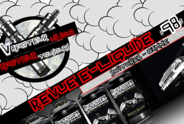 Revue E-Liquide – Switches – USA – #98