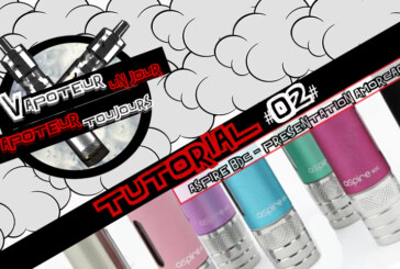 Tutorial #02 – Aspire BDC – Presentation / Amorcage
