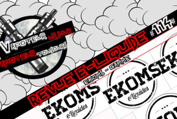 Revue E-Liquide #114 – EKOMS (FR)