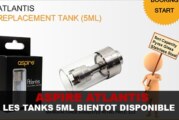 Aspire Atlantis : Les tanks 5 ml bientôt dispo !