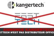KANGERTECH : « FASTTECH N&rsquo;EST PAS DISTRIBUTEUR OFFICIEL ! »