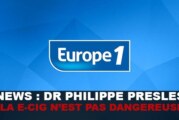 EUROPE 1 : « La E-cig n&rsquo;est pas dangereuse du tout « 