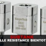 SUBTANK : Bientot du 0,15 ohm !!
