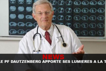 NEWS : Le Pr. Dautzenberg apporte ses lumières à la TV !