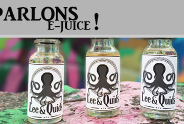 PARLONS E-JUICE : LEE & QUIDS (USA)