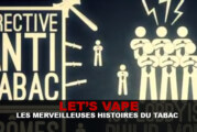 NEWS : Les merveilleuses histoires du tabac !