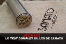 REVUE : LE TEST COMPLET DU LYS PAR SAMATO