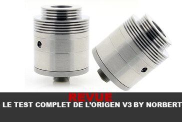 REVUE : LE TEST COMPLET DE L&rsquo;ORIGEN V3 by Norbert
