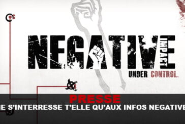 PRESSE : Ne s&rsquo;intéresse t&rsquo;elle qu&rsquo;aux infos négatives ?