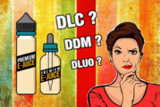 DOSSIER : Un e-liquide a t&rsquo;il une date limite de consommation ?