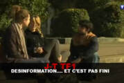 JT TF1 : Désinformation… Et c&rsquo;est pas fini….