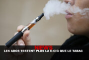 NEWS : Les ados testent plus la e-cig que le tabac…