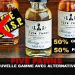 FIVE PAWNS : Nouvelle gamme avec alternative au PG !