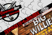 Revue E-Liquide #160 – BIG WILLIE&rsquo;S – GAMME (USA)
