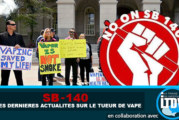 SB-140 : Les dernières actualités sur le tueur de vape !