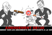 SB-140 : Debrief sur les arguments des opposants à la vape !