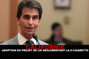 CALIFORNIE : Adoption du projet de loi réglementant la e-cigarette !