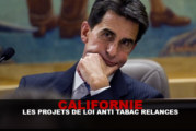 CALIFORNIE : Les projets de loi anti-tabac relancés !