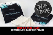 INFO BATCH : Cotton Blend (Fiber Freaks)