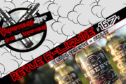 Revue E-Liquide #167 – KING&rsquo;S RESERVE – GAMME (USA)