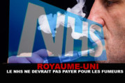 ROYAUME-UNI : Le NHS ne devrait pas payer pour les fumeurs !