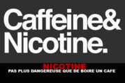 NICOTINE : Pas plus dangereuse que de boire un café !