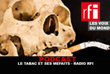 PODCAST : « Le tabac et ses méfaits » sur RFI