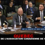 QUEBEC : Audition de l&rsquo;association canadienne de vapotage.