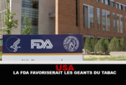 USA : La FDA favoriserait les géants du tabac.