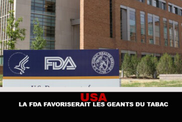 USA : La FDA favoriserait les géants du tabac.