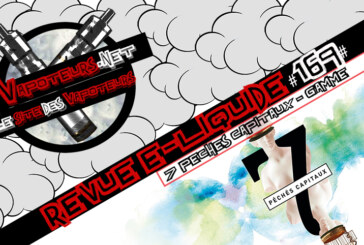 Revue E-Liquide #169 – 7 PECHES CAPITAUX – GAMME (FR)