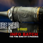 INFO BATCH : The Fire Bird (E-Phoenix)