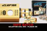 INFO BATCH : Gclapton Coil OVC (Plaqué Or 24 carats)