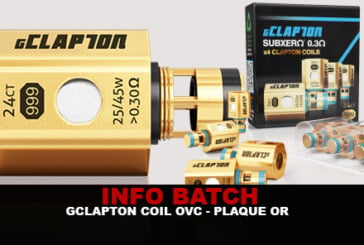 INFO BATCH : Gclapton Coil OVC (Plaqué Or 24 carats)