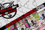 Revue E-Liquide #175 – LEE & QUIDS – GAMME (USA)