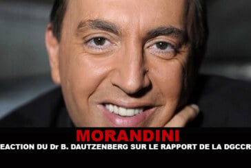 MORANDINI : Réaction du Pr B.Dautzenberg sur le rapport de la DGCCRF !
