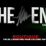 BOUTIQUE : Fin de l&rsquo;aventure pour Culture Vap !