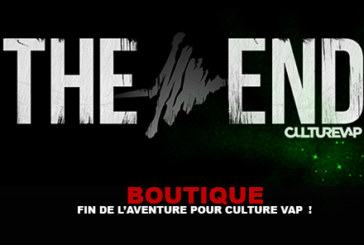 BOUTIQUE : Fin de l&rsquo;aventure pour Culture Vap !