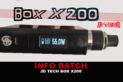 INFO BATCH : Box X-200 Dna200 (JD TECH)
