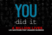A BILLION LIVES : Les vapoteurs font craquer Facebook !