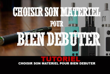 TUTO : Choisir son matériel pour bien débuter (Octobre 2015)